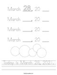 Today is March 28, 2021. Worksheet