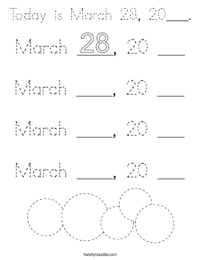 Today is March 28, 20___. Coloring Page
