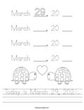 Today is March 29, 2021. Worksheet