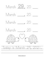 Today is March 29, 2021 Handwriting Sheet