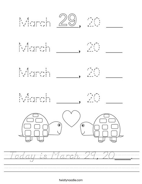 Today is March 29, 2020. Worksheet