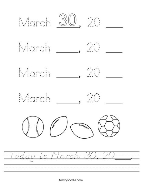 Today is March 30, 2020. Worksheet
