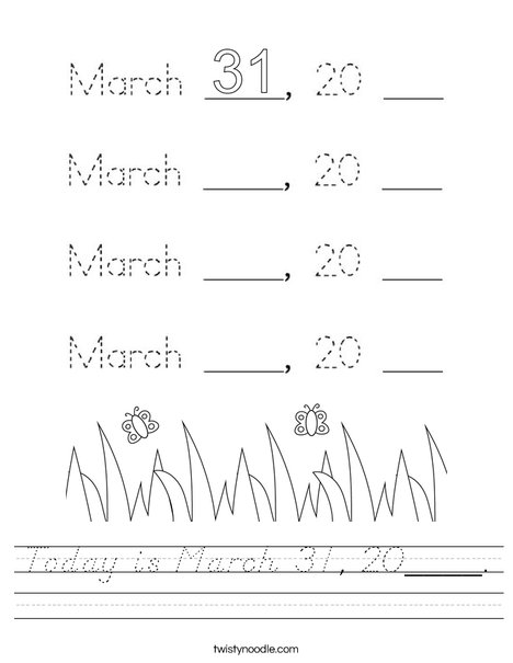 Today is March 31, 2020. Worksheet