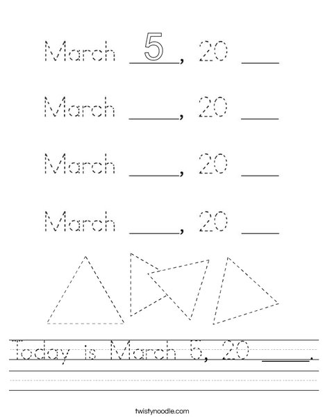 Today is March 5, 2020. Worksheet