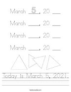 Today is March 5, 2021 Handwriting Sheet
