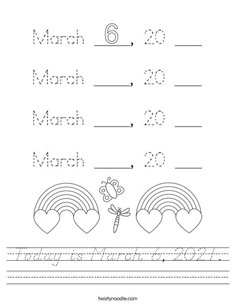 Today is March 6, 2020. Worksheet