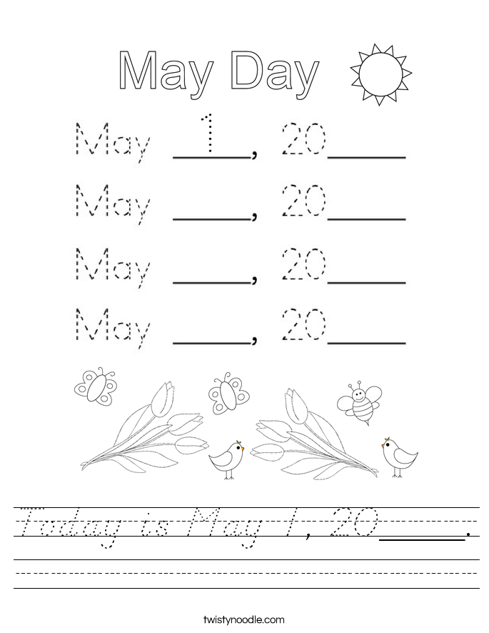 Today is May 1, 20____. Worksheet