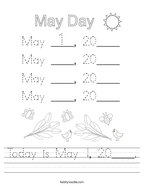 Today is May 1, 20____ Handwriting Sheet