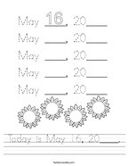 Today is May 16, 20____ Handwriting Sheet
