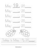 Today is May 19, 20____. Worksheet