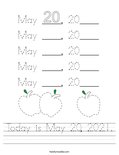 Today is May 20, 2021. Worksheet