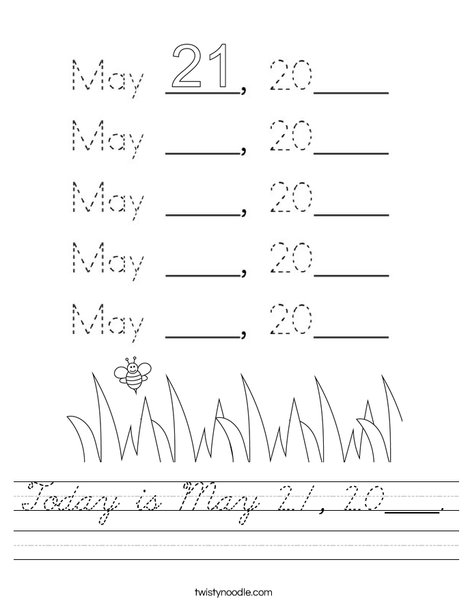 Today is May 21, 2020. Worksheet