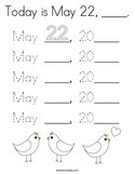 Today is May 22, ____ Coloring Page