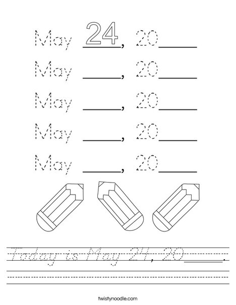 Today is May 24, 2020. Worksheet
