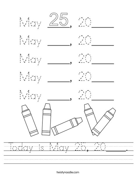 Today is May 25, 2020. Worksheet