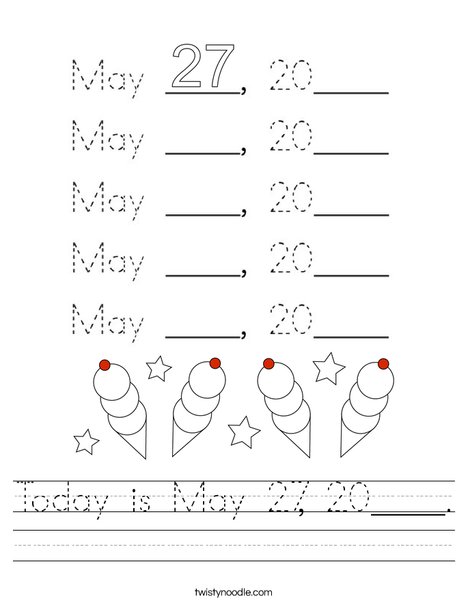 Today is May 27, 2020. Worksheet