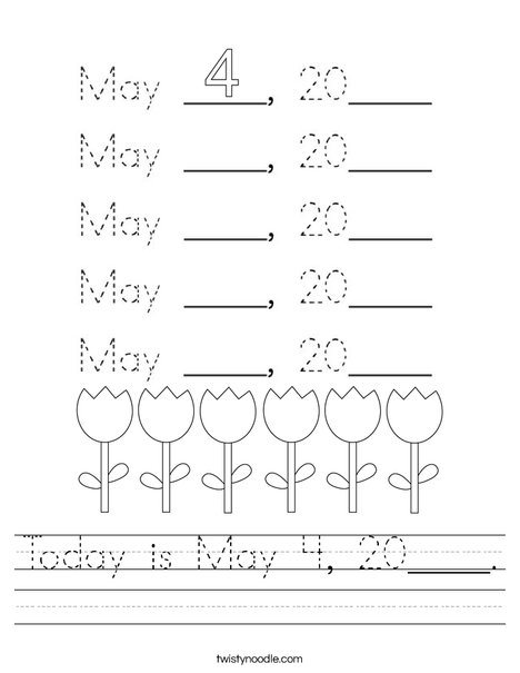 Today is May 4, 2020. Worksheet