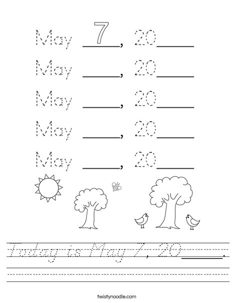 Today is May 7, 2020. Worksheet