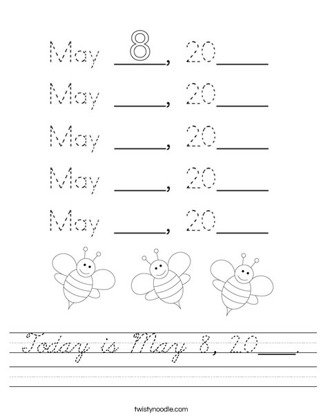 Today is May 8, 2020. Worksheet