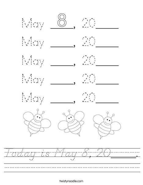 Today is May 8, 2020. Worksheet