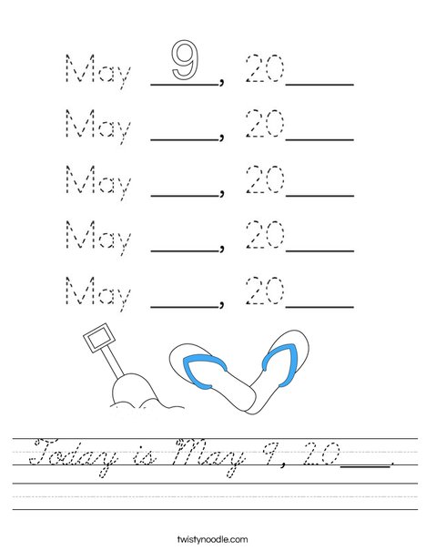 Today is May 9, 2020. Worksheet