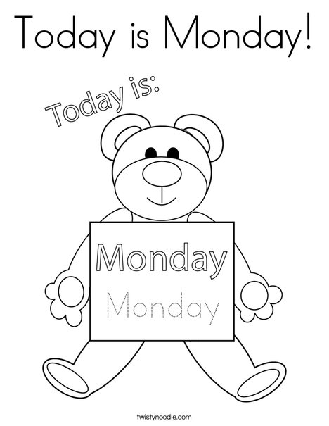 Today is Monday! Coloring Page