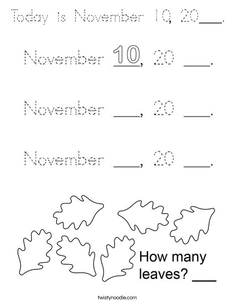 Today is November 10, 20___. Coloring Page