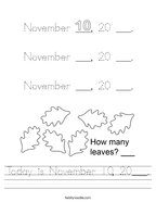 Today is November 10, 20___ Handwriting Sheet
