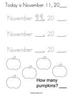 Today is November 11, 20___ Coloring Page