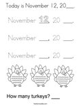 Today is November 12, 20___. Coloring Page