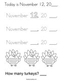 Today is November 12, 20___ Coloring Page