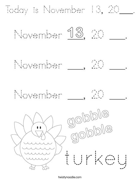 Today is November 13, 20___. Coloring Page