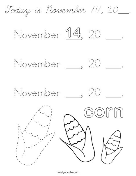 Today is November 14, 20___. Coloring Page