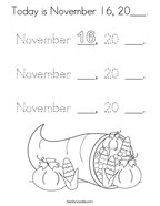 Today is November 16, 20___ Coloring Page