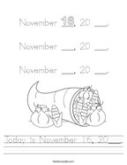 Today is November 16, 20___ Handwriting Sheet