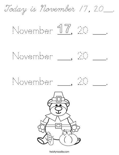 Today is November 17, 20___. Coloring Page