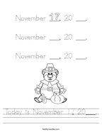 Today is November 17, 20___ Handwriting Sheet