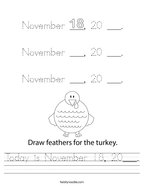 Today is November 18, 20___ Handwriting Sheet