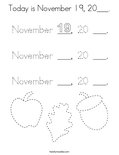 Today is November 19, 20___. Coloring Page