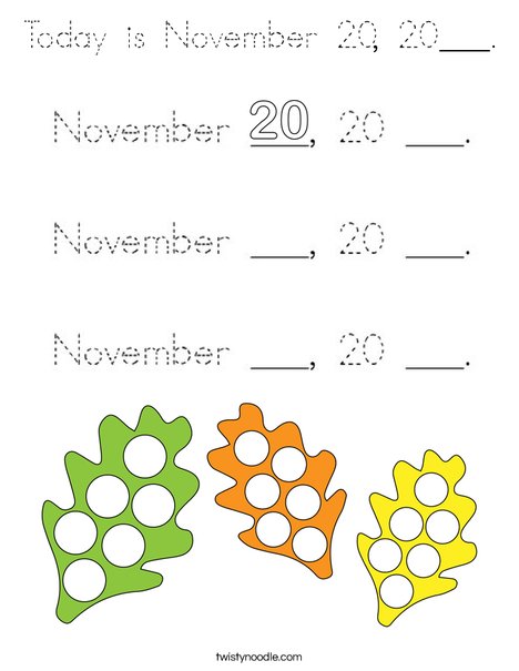 Today is November 20, 20___. Coloring Page