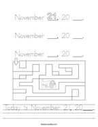 Today is November 21, 20___ Handwriting Sheet