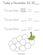 Today is November 22, 20___ Coloring Page