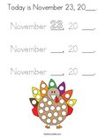 Today is November 23, 20___. Coloring Page