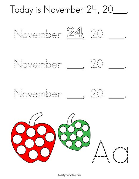 Today is November 24, 20___. Coloring Page
