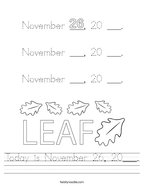Today is November 26, 20___ Handwriting Sheet