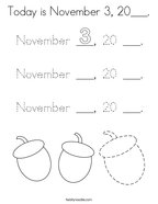 Today is November 3, 20___ Coloring Page