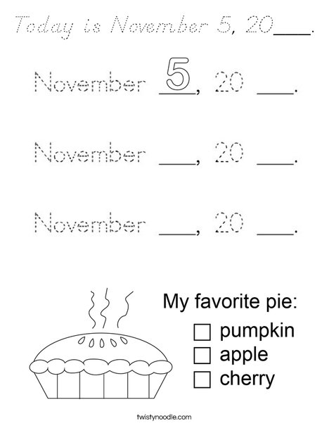Today is November 5, 20___. Coloring Page