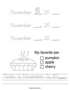 Today is November 5, 20___ Handwriting Sheet