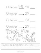 Today is October 10, 20 ___ Handwriting Sheet