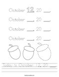 Today is October 12, 20 ___. Worksheet